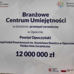 Historyczny moment! W Zespole Szkół Powiatowych im. S. Staszica w Opocznie zostanie utworzone Branżowego Centrum Umiejętności w dziedzinie przemysłu ceramicznego.